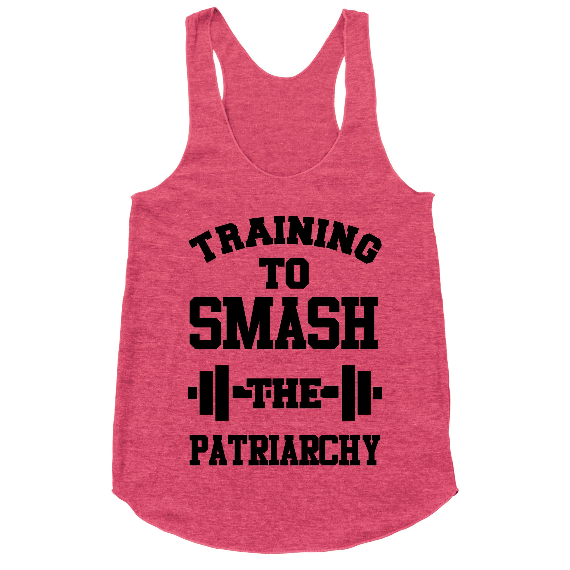 Training to Smash the Patriarchy Racerback Tank